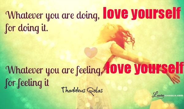 Self-Love Quote by Thaddeus Golas