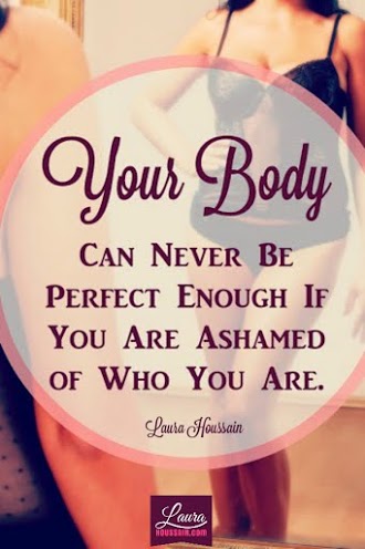 Your Body Can Never Be Perfect