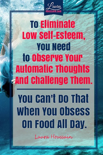 To Eliminate Low Self-Esteem, You Need to Observe Your Automatic Thoughts And Challenge Them