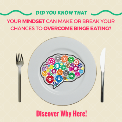 How to Overcome Binge Eating Permanently Using a Growth Mindset