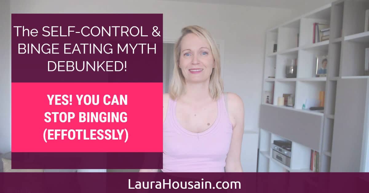 The Binge Eating and Self-Control Myth Debunked! Yes! You Can Stop Binging (Effortlessly) – self control binge eating stop binging cover2 – image